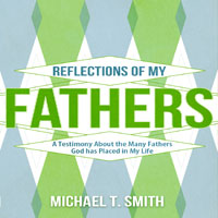 Reflections of My Fathers