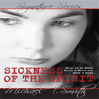 Sickness of the spirit