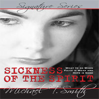 Sickness of the Spirit