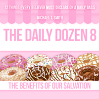 The Daily Dozen 8: The Benefits of Salvation