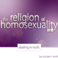 The Religion of Homosexuality