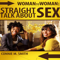 Woman to Woman: Straight Talk About Sex