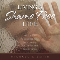 Living a Shame Free Life