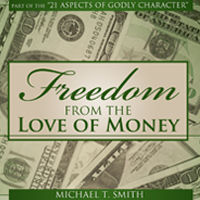 Freedom from the Love of Money