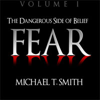 Fear (Vol 1) The Dangerous Side of Belief