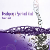 Developing a Spiritual Mind